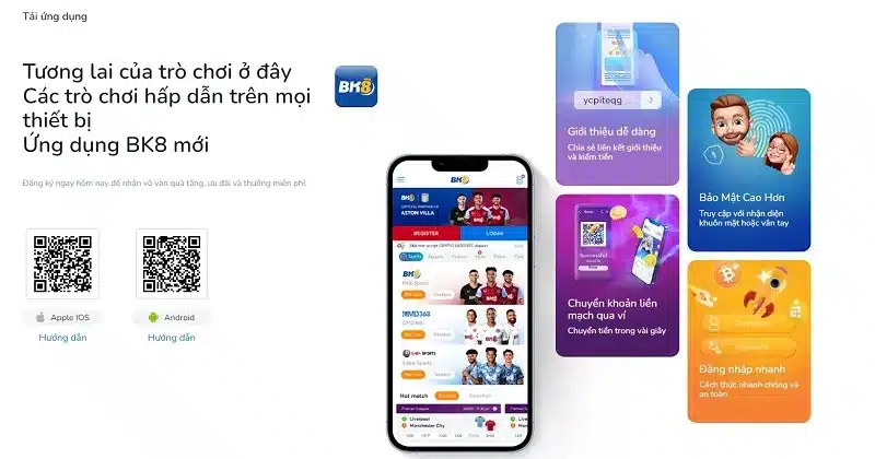 Tìm hiểu ứng dụng BK8 dành riêng cho điện thoại