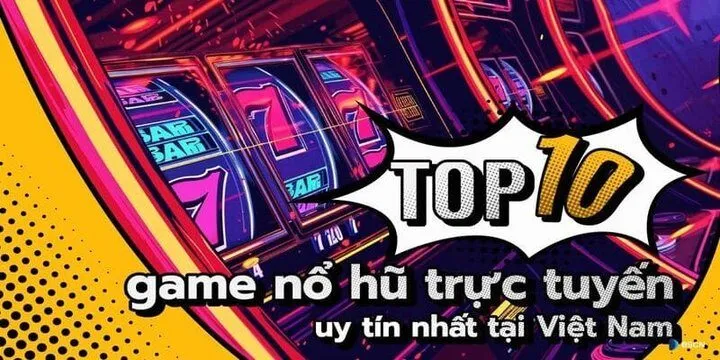 Kinh nghiệm săn nổ hũ trong các cổng game uy tín